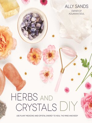 cover image of Herbs and Crystals DIY